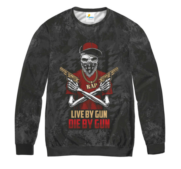 Свитшот мужской Rap - Live By Gun. Die By Gun.