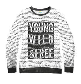 Свитшот женский Young Wild and Free