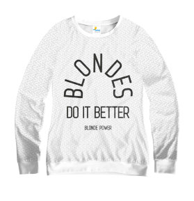 Свитшот женский Blondes Do it better White
