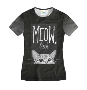 Футболка женская Meow bitch