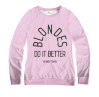 Свитшот женский Blondes Do it better Pink