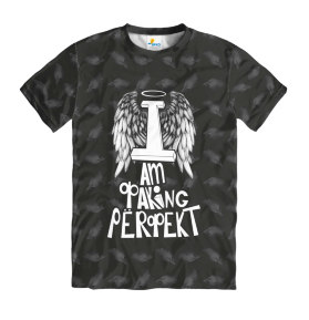 Футболка мужская I am Фaking PerФekt Dark
